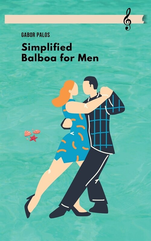Simplified Balboa for Men (Paperback)