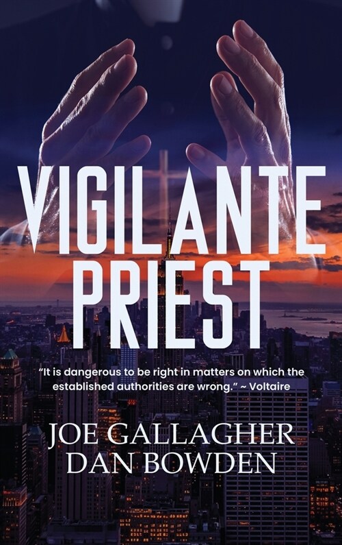 Vigilante Priest (Hardcover)