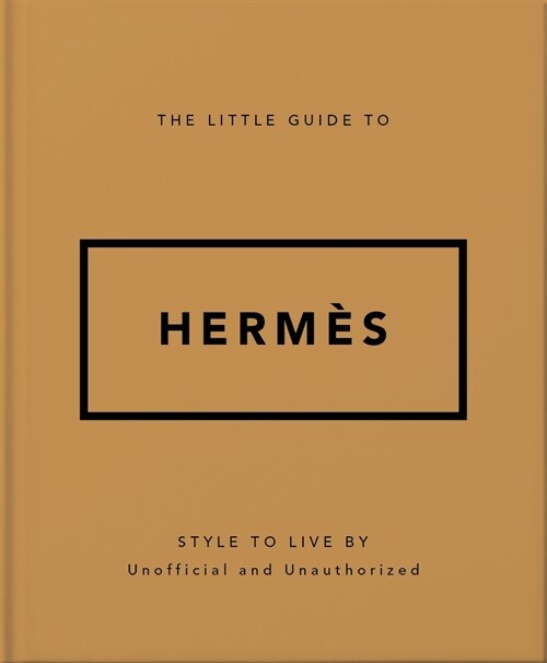 The Little Guide to Herm?: Style to Live by (Hardcover)