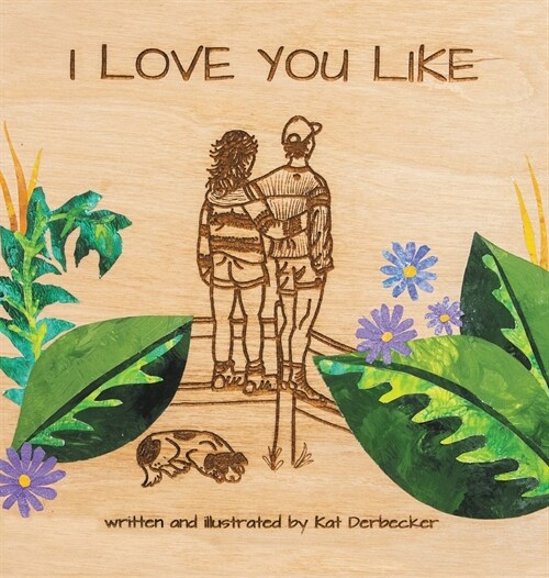 I Love You Like (Hardcover)