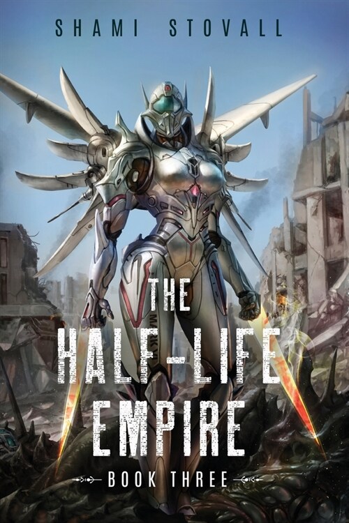 The Half-Life Empire 3 (Paperback, 3)