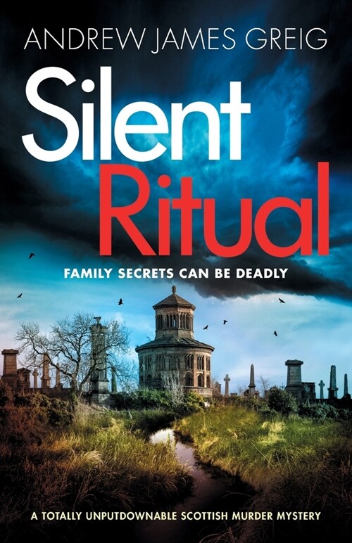 Silent Ritual: A totally unputdownable Scottish murder mystery (Paperback)