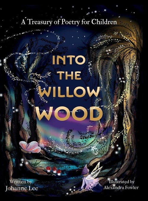 Into the Willow Wood (US Edition) (Hardcover)