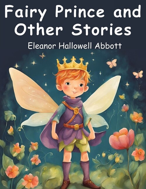 Fairy Prince and Other Stories (Paperback)