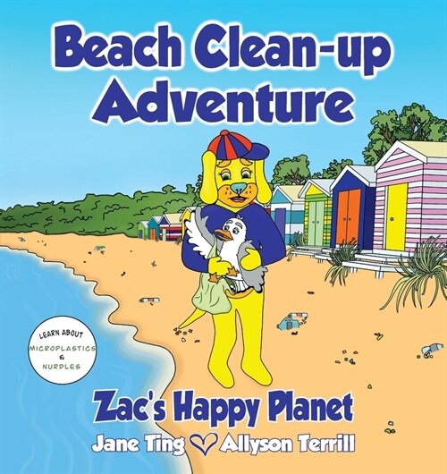 Beach Clean-Up Adventure: Zacs Happy Planet (Paperback)