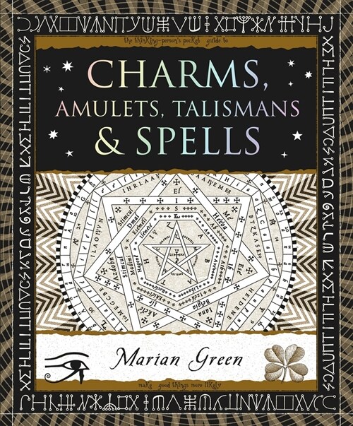 Charms, Amulets, Talismans & Spells (Paperback)