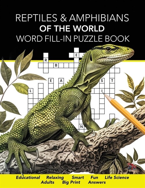 Reptiles & Amphibians of the World Word Fill-In Puzzle Book (Paperback)