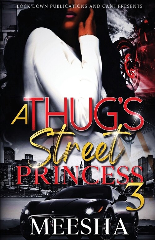 A Thugs Street Princess 3 (Paperback)