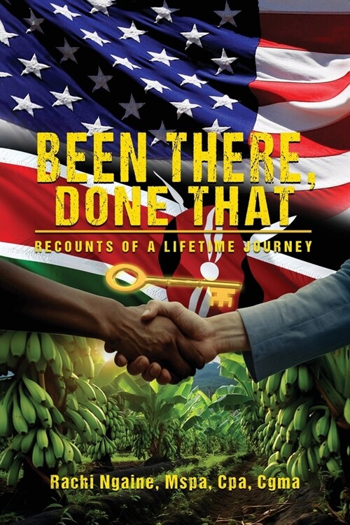 Been There, Done That: Recounts of a Lifetime Journey (Paperback)