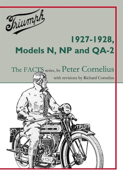 Triumph 1927-1928, Models N, NP and QA-2 (Paperback)