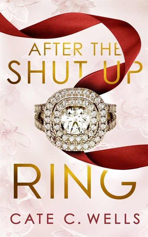 After the Shut Up Ring (Paperback)