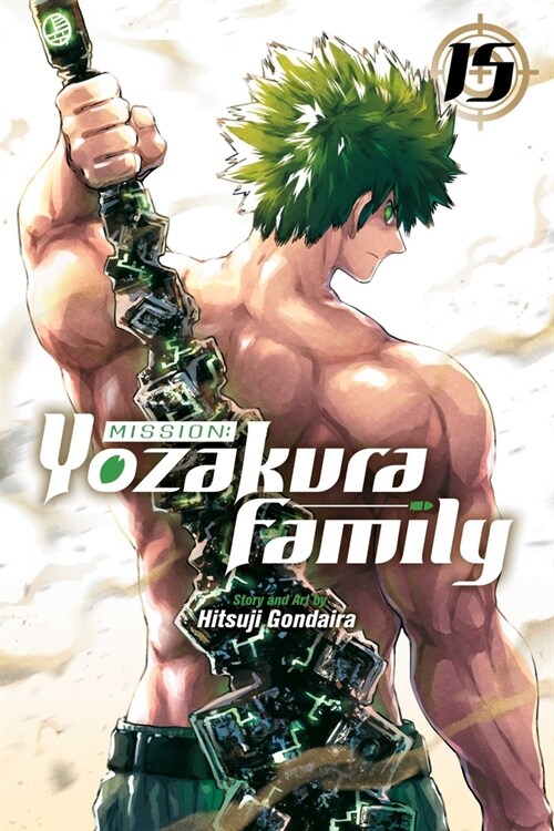 Mission: Yozakura Family, Vol. 15 (Paperback)