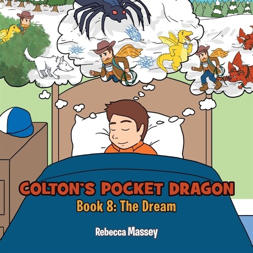 COLTONS POCKET DRAGON Book 8: The Dream (Paperback)