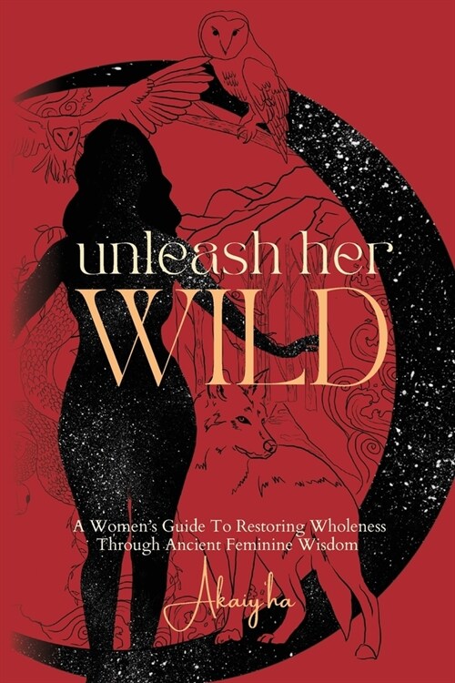 Unleash Her Wild (Paperback)