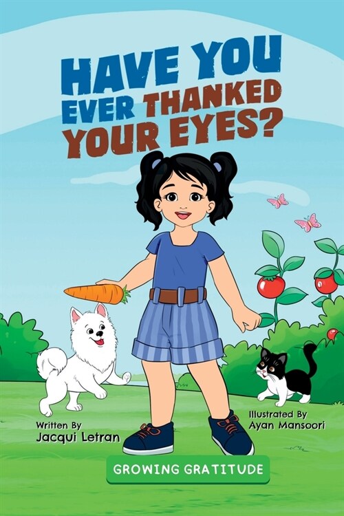 Have You Ever Thanked Your Eyes? (Paperback)