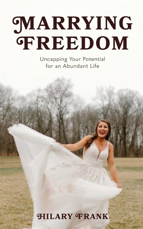 Marrying Freedom (Paperback)