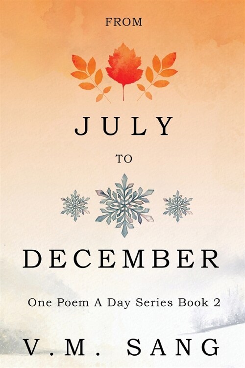 From July to December (Paperback)