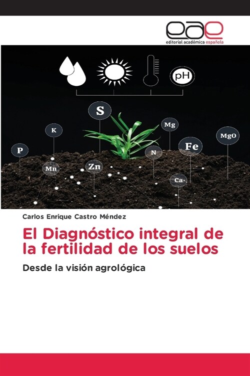 El Diagn?tico integral de la fertilidad de los suelos (Paperback)