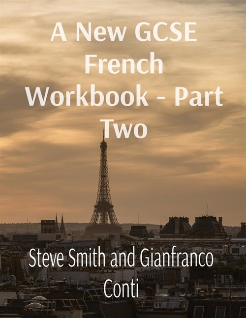 A New GCSE French Workbook - Part Two (Paperback)