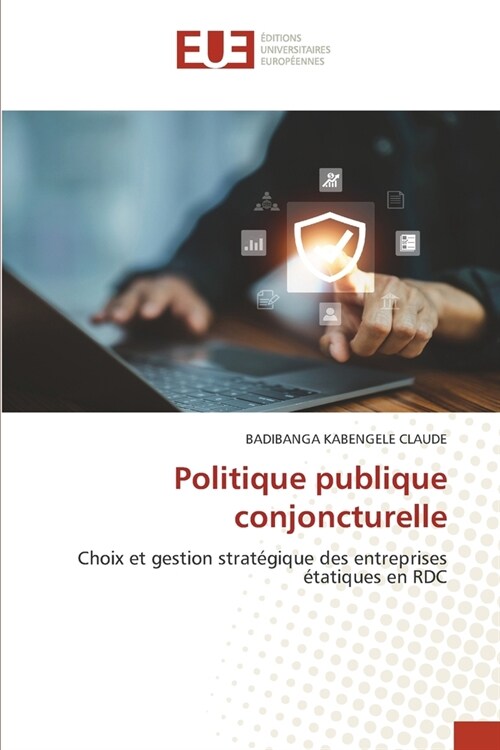 Politique publique conjoncturelle (Paperback)