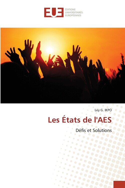 Les ?ats de lAES (Paperback)