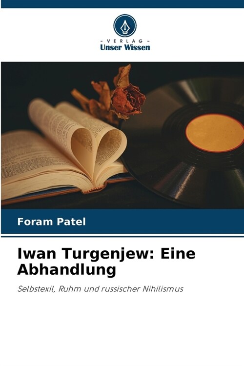 Iwan Turgenjew: Eine Abhandlung (Paperback)