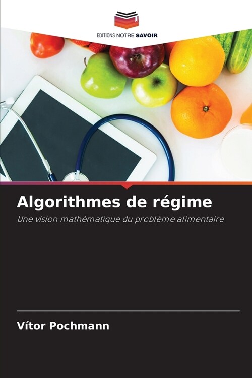 Algorithmes de r?ime (Paperback)