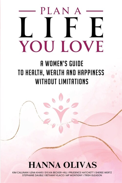 Plan A Life You Love (Paperback)