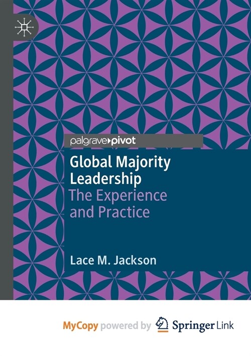 Global Majority Leadership: The Experience and Practice (Paperback)