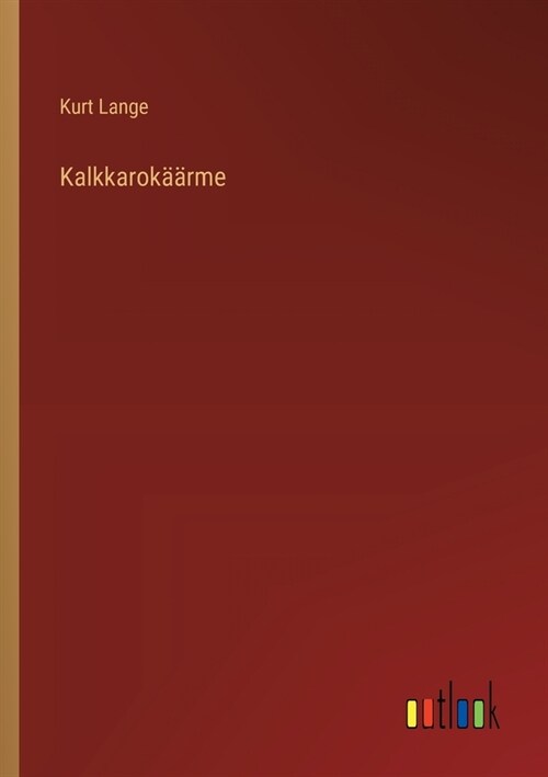 Kalkkarok狎rme (Paperback)