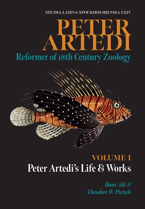 Peter Artedi: Peter Artedis Life and Works (Hardcover)