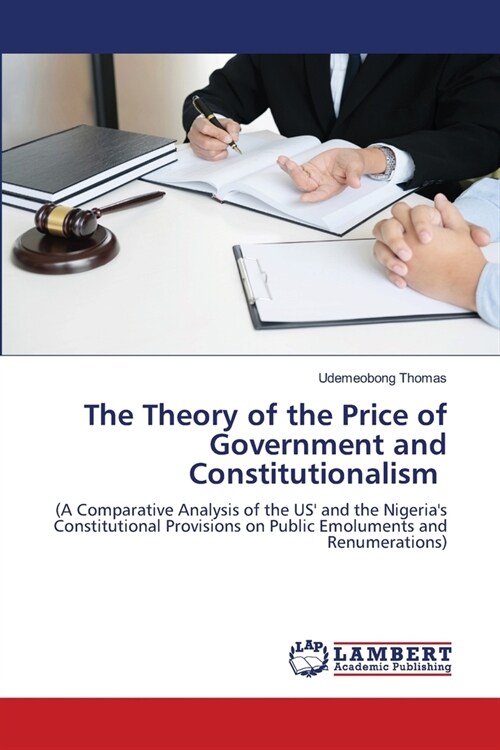 The Theory of the Price of Government and Constitutionalism (Paperback)