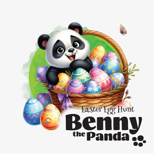 Benny the Panda - Easter Egg Hunt (Paperback)