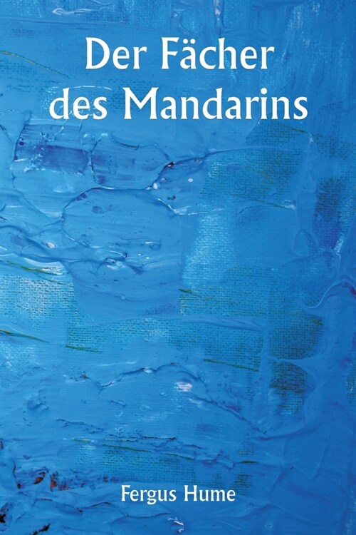 Der F?her des Mandarins (Paperback)