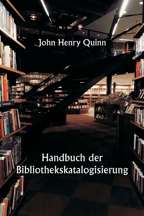 Handbuch der Bibliothekskatalogisierung (Paperback)