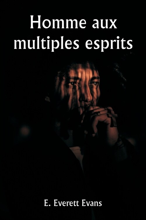 Homme aux multiples esprits (Paperback)