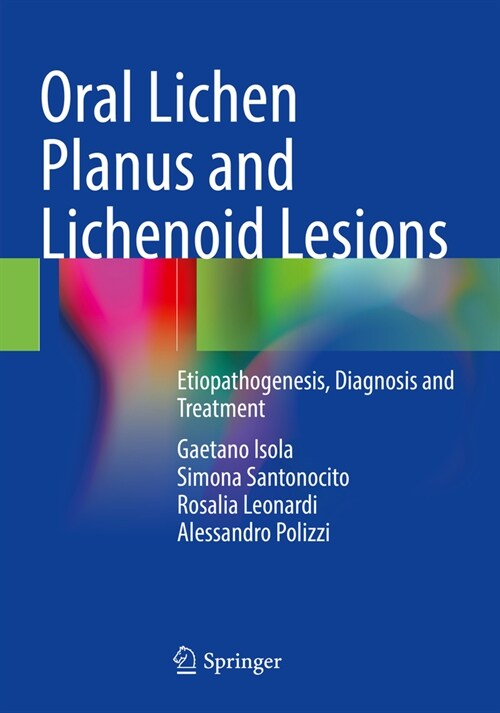 Oral Lichen Planus and Lichenoid Lesions: Etiopathogenesis, Diagnosis and Treatment (Paperback, 2023)