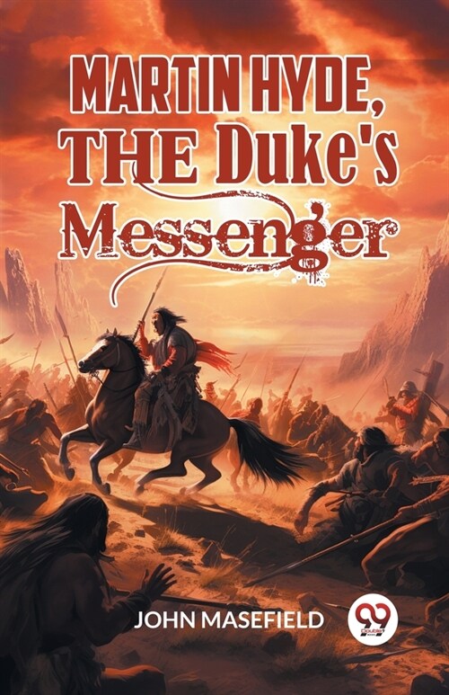 Martin Hyde, the Dukes Messenger (Paperback)