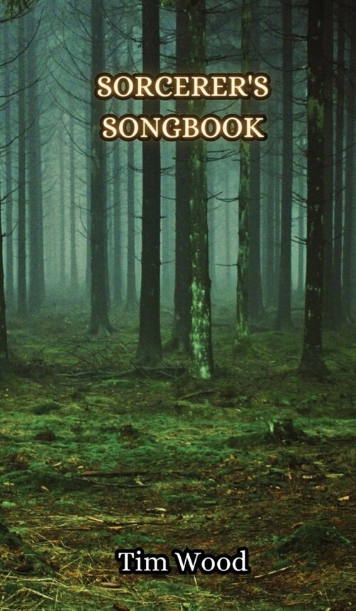 Sorcerers Songbook (Hardcover)