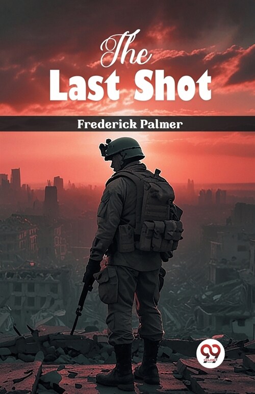 The Last Shot (Paperback)