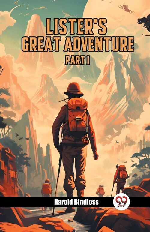 Listers Great Adventure PART I (Paperback)