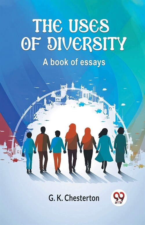 The Uses of Diversity A book of essays (Paperback)