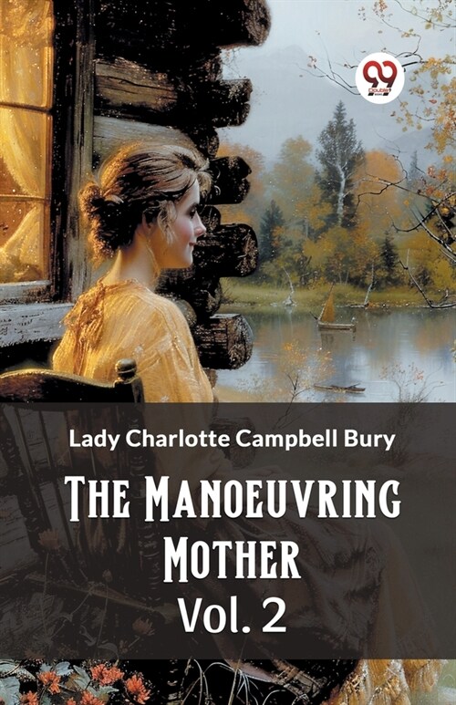 The Manoeuvring Mother Vol. 2 (Paperback)