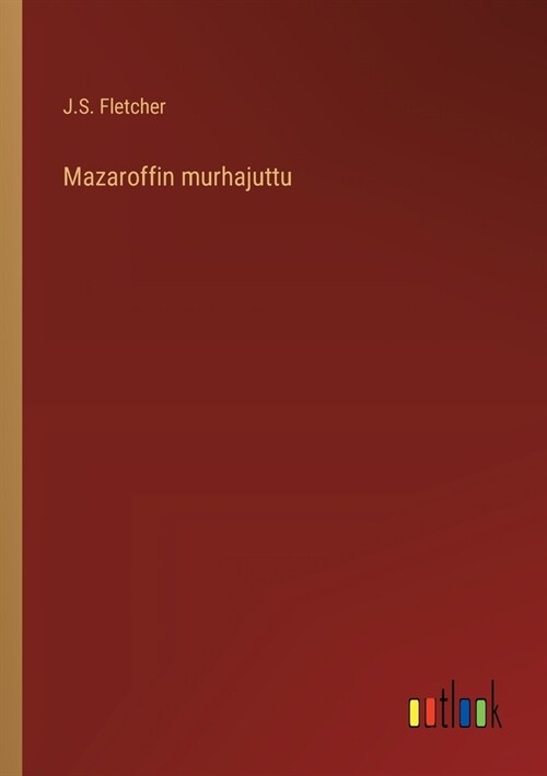 Mazaroffin murhajuttu (Paperback)