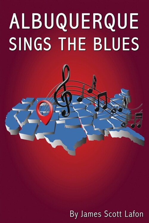 Albuquerque Sings the Blues (Paperback)