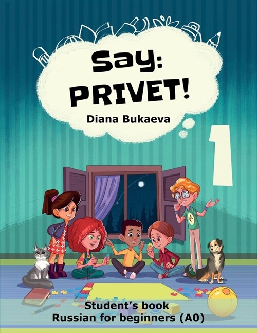 Say Privet 1. Students book. Russian for beginners (Paperback)