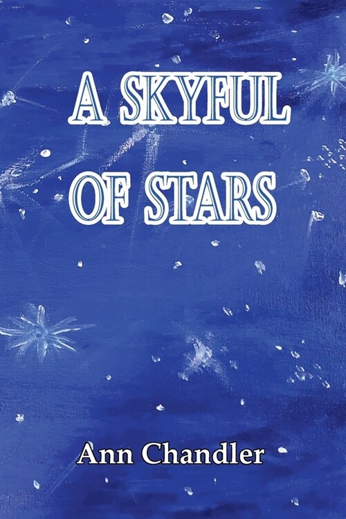 A Skyful of Stars (Paperback)
