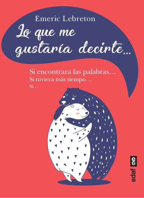 LO QUE ME GUSTARIA DECIRTE (Paperback)