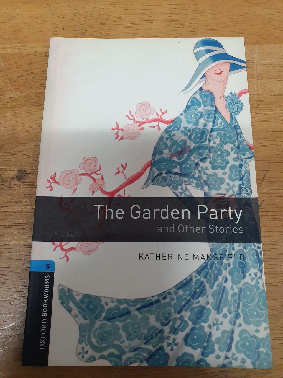 [중고] Oxford Bookworms Library  Level 5 : The Garden Party and Other Stories (Paperback, 3rd Edition)