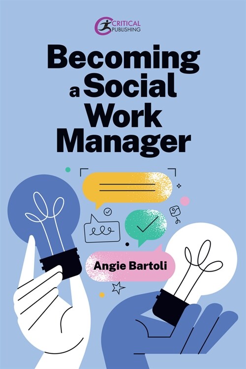 Becoming a Social Work Manager (Paperback)